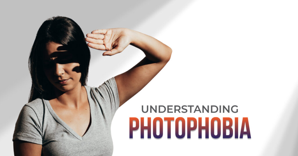 Understanding Photophobia