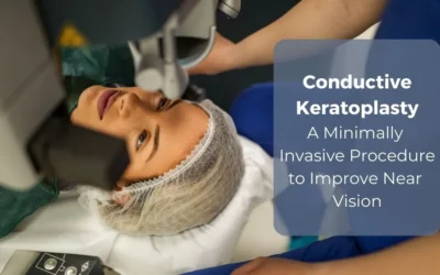Conductive Keratoplasty (CK) A Minimally Invasive Procedure to Improve Near Vision - Global Eye Hospital