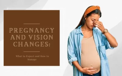 Pregnancy and Vision Changes How to Manage - Global Eye Hospital