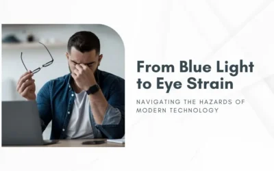 From Blue Light to Eye Strain Navigating the Hazards of Modern Technology - Global Eye Hospital